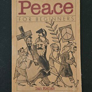 PAPERBACK "PEACE FOR BEGINNERS" BY IAN KELLAS